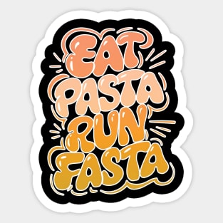 Eat Pasta Run Fasta tee Funny Workout Fitness Italian Pride Sayings Sticker